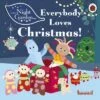 In The Night Garden: Everybody Loves Christmas! -Books store 145831247