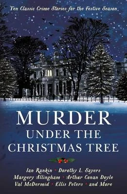 Murder Under The Christmas Tree 3 Murder Under The Christmas Tree