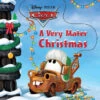 A Very Mater Christmas (Disney/Pixar Cars) 2 A Very Mater Christmas (Disney/Pixar Cars) -Books store 164219398