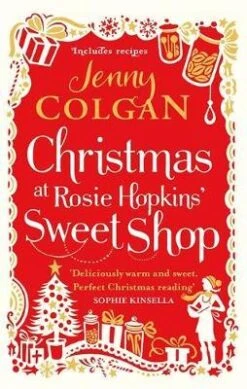 Christmas At Rosie Hopkins' Sweetshop