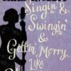Singin' & Swingin' And Gettin' Merry Like Christmas -Books store 177648506