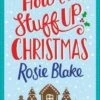 How To Stuff Up Christmas 2 How To Stuff Up Christmas -Books store 181275926