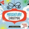 Midcentury Christmas Stocking Stuffer Edition