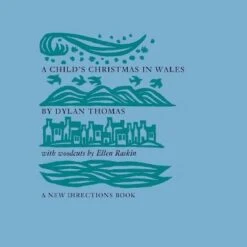 A Child's Christmas In Wales