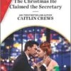 The Christmas He Claimed The Secretary -Books store 273148143