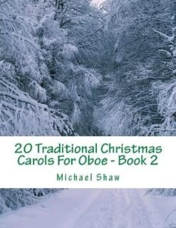 20 Traditional Christmas Carols For Oboe - Book 2