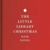The Little Library Christmas -Books store 294238744