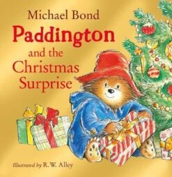 Paddington And The Christmas Surprise