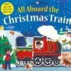 All Aboard The Christmas Train -Books store 295257298