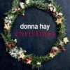 Donna Hay Christmas Feasts And Treats