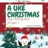A Uke Christmas -Books store 298416093