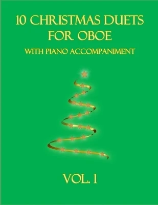 10 Christmas Duets For Oboe With Piano Accompaniment 3 10 Christmas Duets For Oboe With Piano Accompaniment