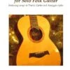 Favorite Christmas Carols For Solo Folk Guitar -Books store 302532878