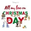 All My Love On Christmas Day (Disney 100) -Books store 303752920