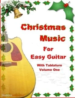Christmas Music For Easy Guitar With Tablature