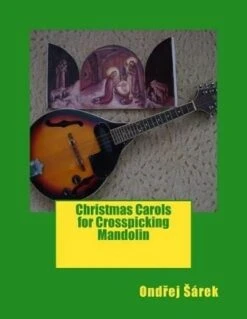 Christmas Carols For Crosspicking Mandolin
