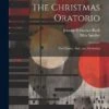 The Christmas Oratorio -Books store 308730434