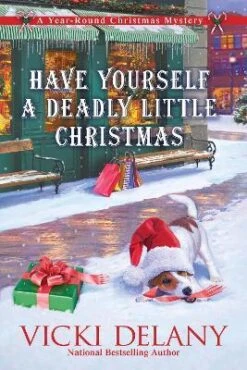 Have Yourself A Deadly Little Christmas