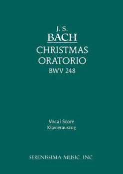 Christmas Oratorio, BWV 248 - Vocal Score